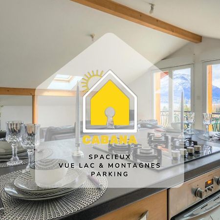 Cabana & Panorama Lac Annecy -Parking & Terrasse Sévrier Dış mekan fotoğraf